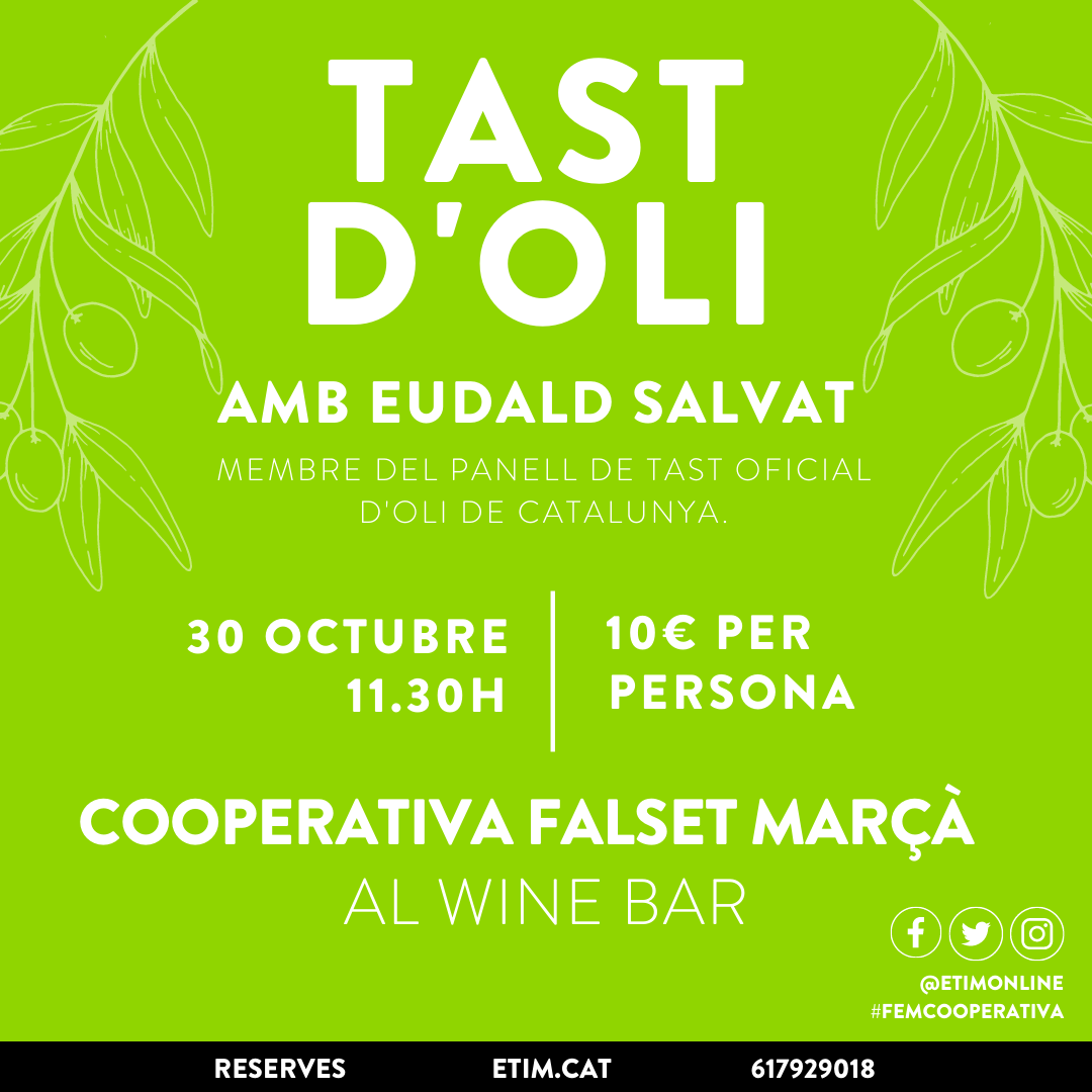 Tast d’Oli amb Eudald Salvat a la Cooperativa Falset Marçà